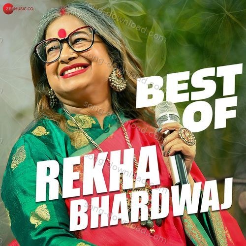 Best Of Rekha Bhardwaj Rekha Bhardwaj MP3 Download